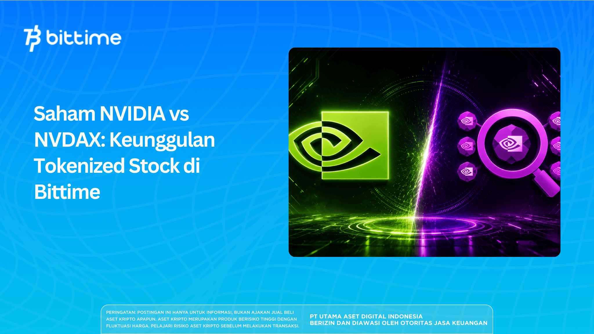 Saham NVIDIA vs NVDAX: Keunggulan Tokenized Stock di Bittime