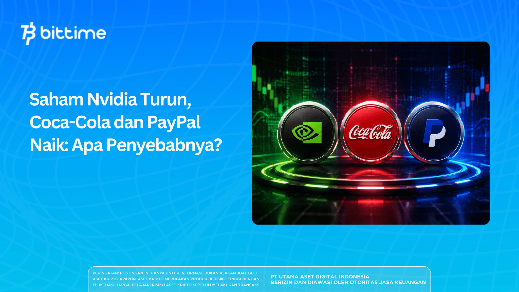 Nvidia Stocks Fall, Coca-Cola and PayPal Rise: What's Causing Them?