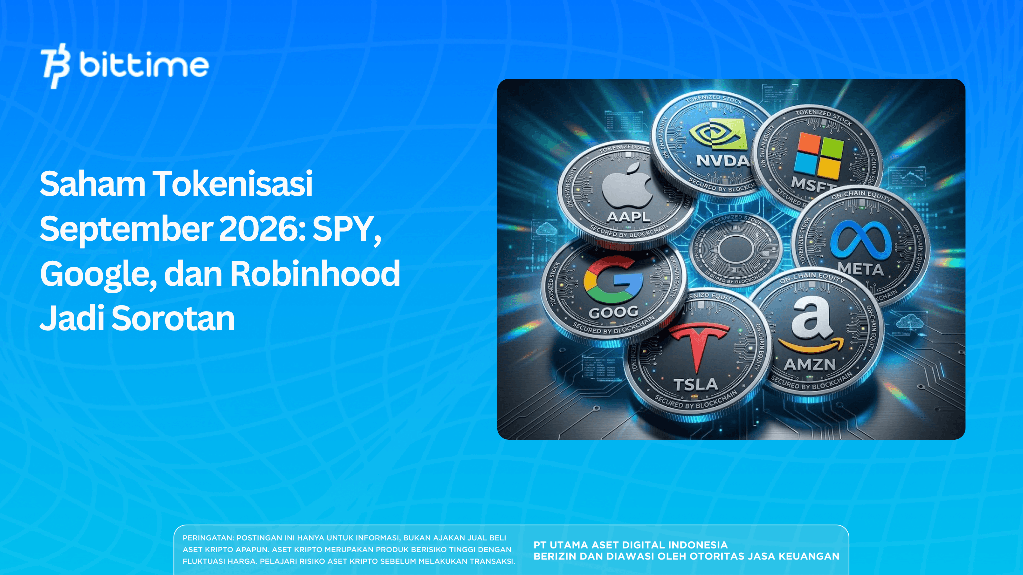 Saham Tokenisasi September 2026: SPY, Google, dan Robinhood Jadi Sorotan