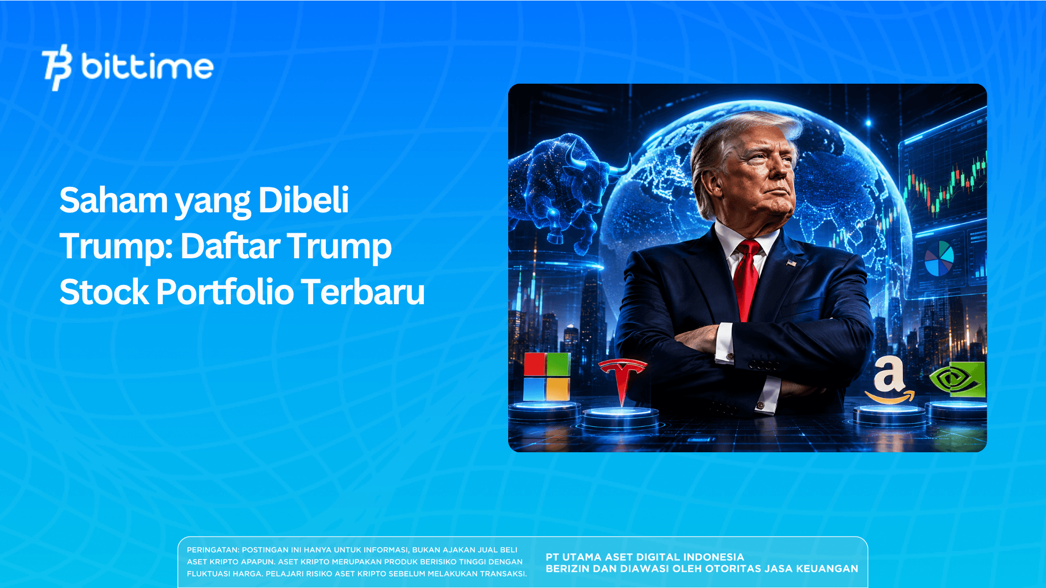 Saham yang Dibeli Trump: Daftar Trump Stock Portfolio Terbaru