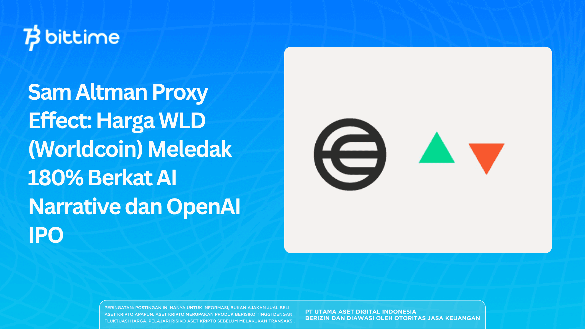 Sam Altman Proxy Effect: Harga WLD (Worldcoin) Meledak 180% Berkat AI Narrative dan OpenAI IPO