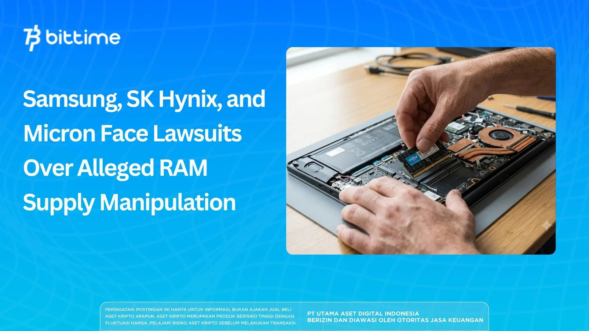 Samsung, SK Hynix, and Micron Face Lawsuits Over Alleged RAM Supply Manipulation.webp