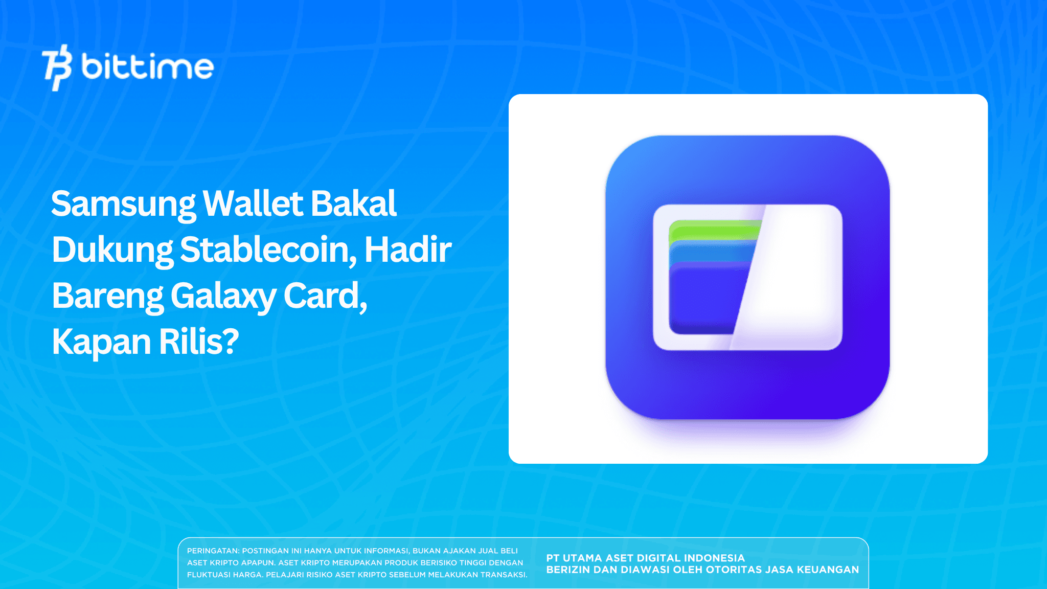 Samsung Wallet Bakal Dukung Stablecoin, Hadir Bareng Galaxy Card, Kapan Rilis?