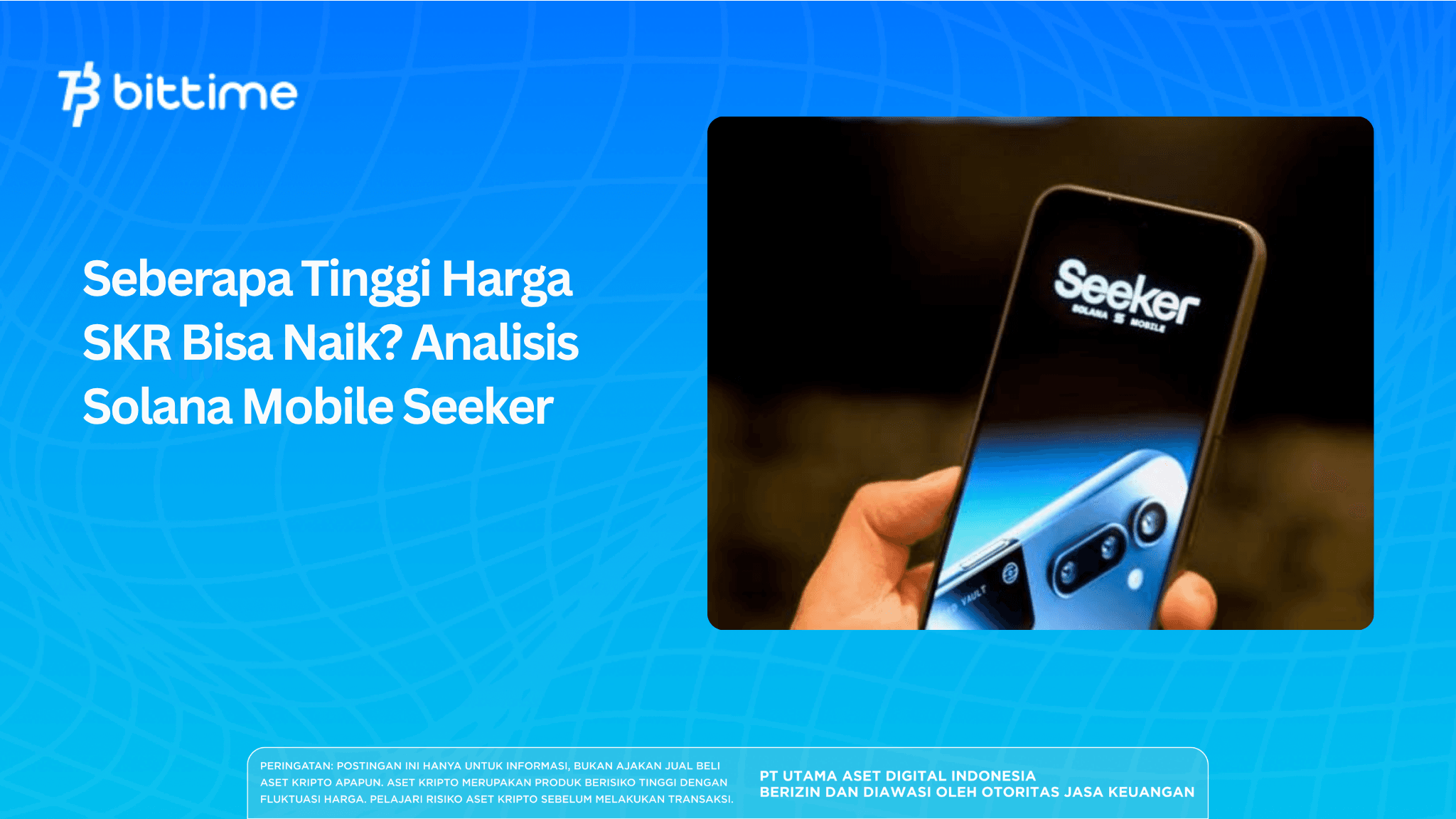 Seberapa Tinggi Harga SKR Bisa Naik? Analisis Solana Mobile Seeker