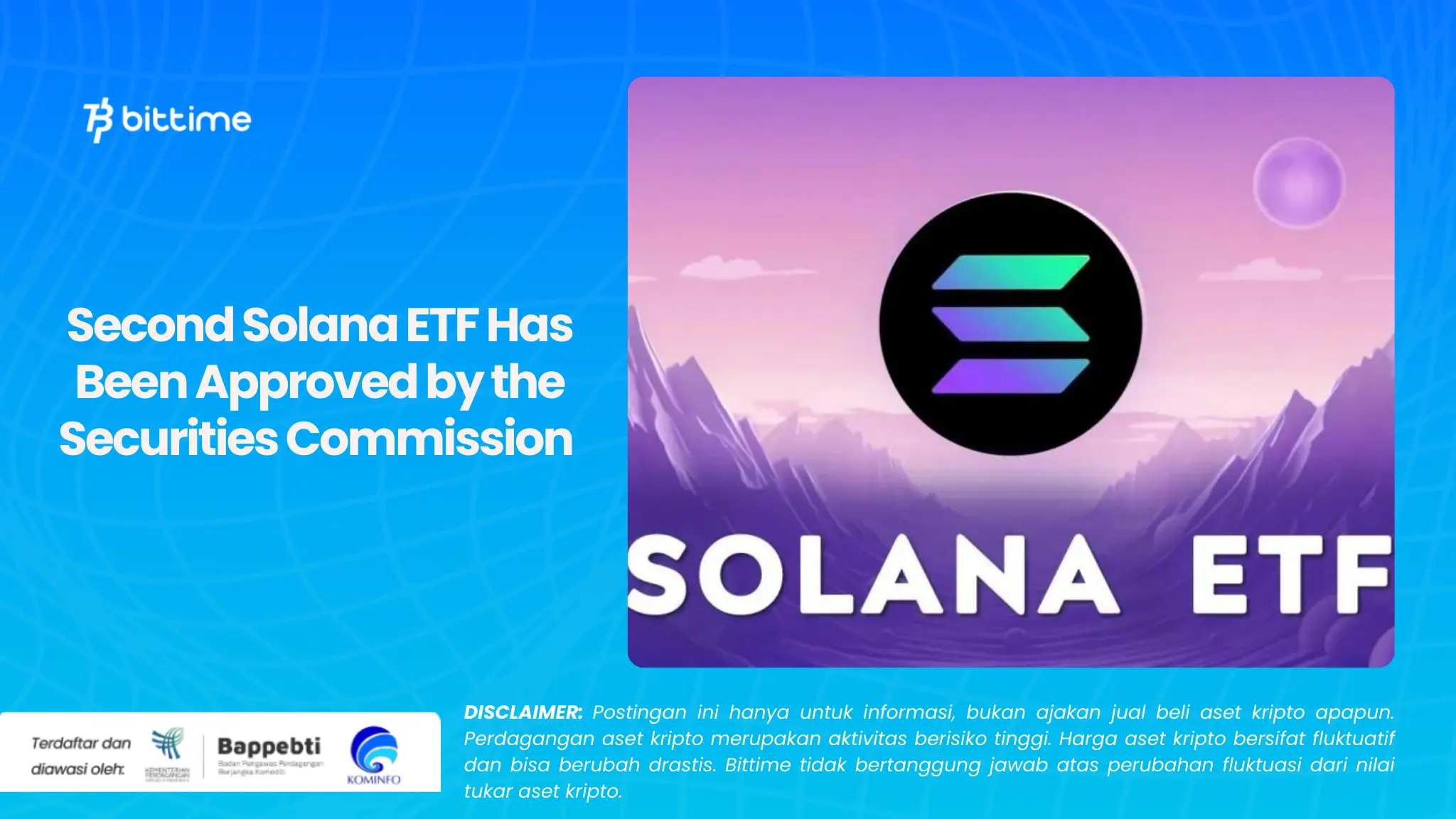 Second Solana ETF Has Been Approved by the Securities Commission 