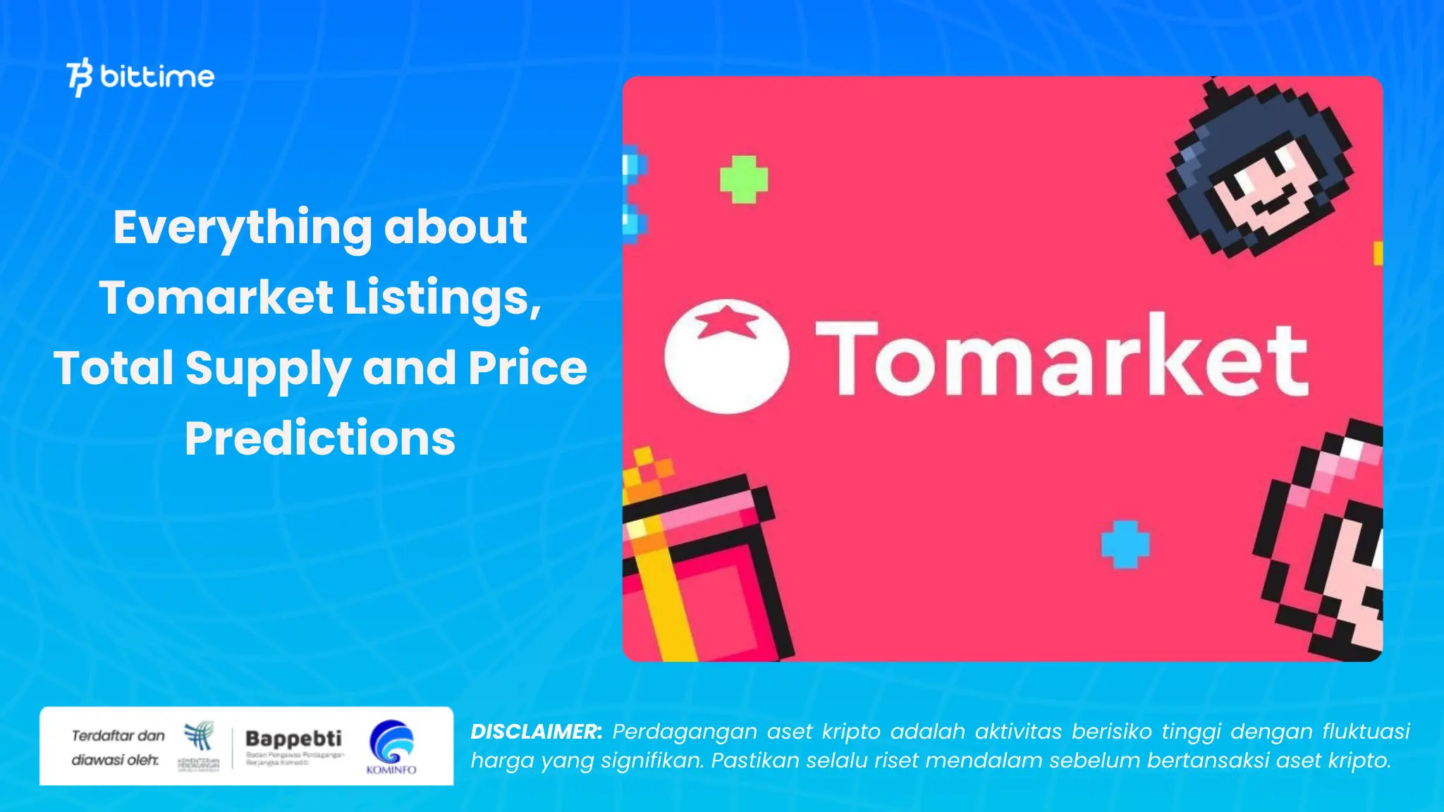 Segala Hal tentang Listing Tomarket - Bittime