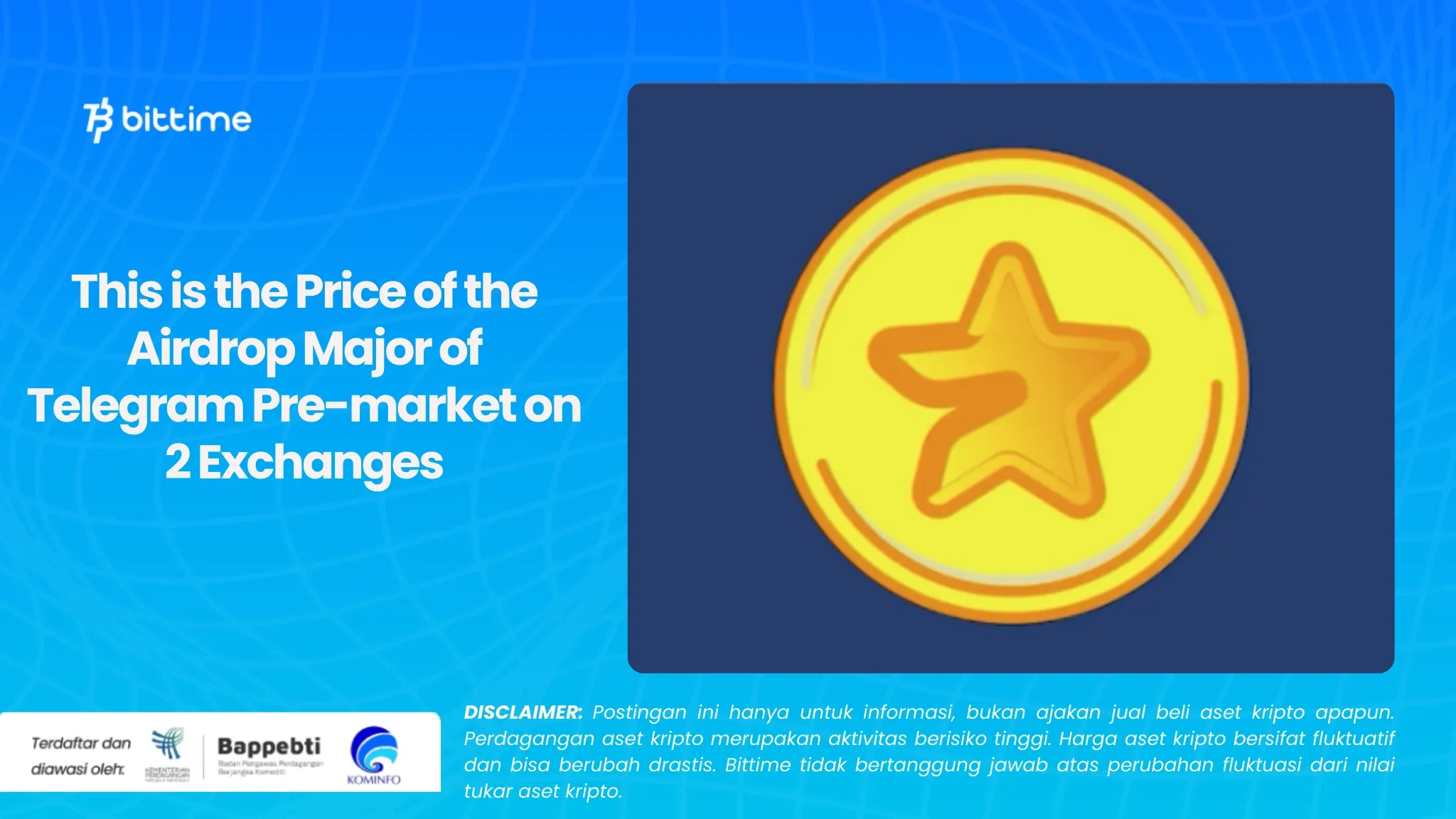 Segini Harga Airdrop Major of Telegram Pre-market di 2 Exchange
