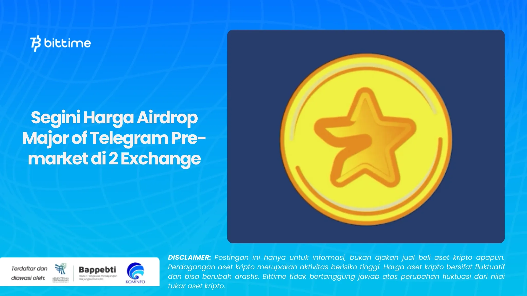 Segini Harga Airdrop Major of Telegram Pre-market di 2 Exchange