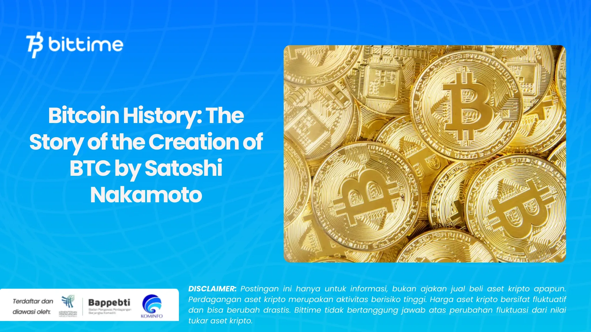 Sejarah Bitcoin Kisah Diciptakannya BTC oleh Satoshi Nakamoto (1).webp