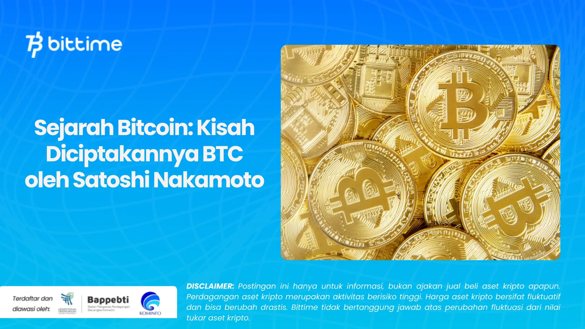 Sejarah Bitcoin Kisah Diciptakannya BTC oleh Satoshi Nakamoto.webp