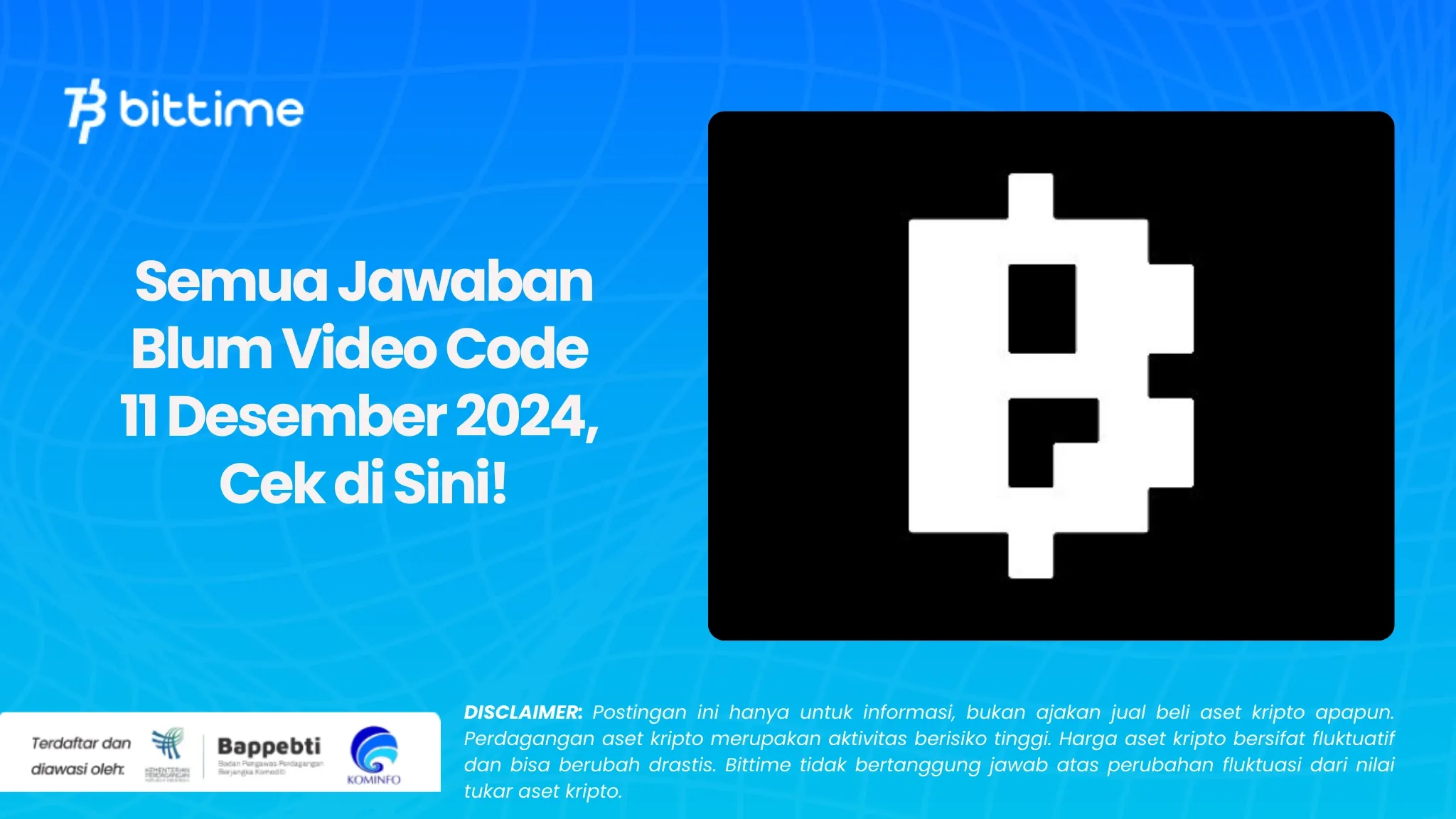 Semua Jawaban Blum Video Code 11 Desember 2024.webp