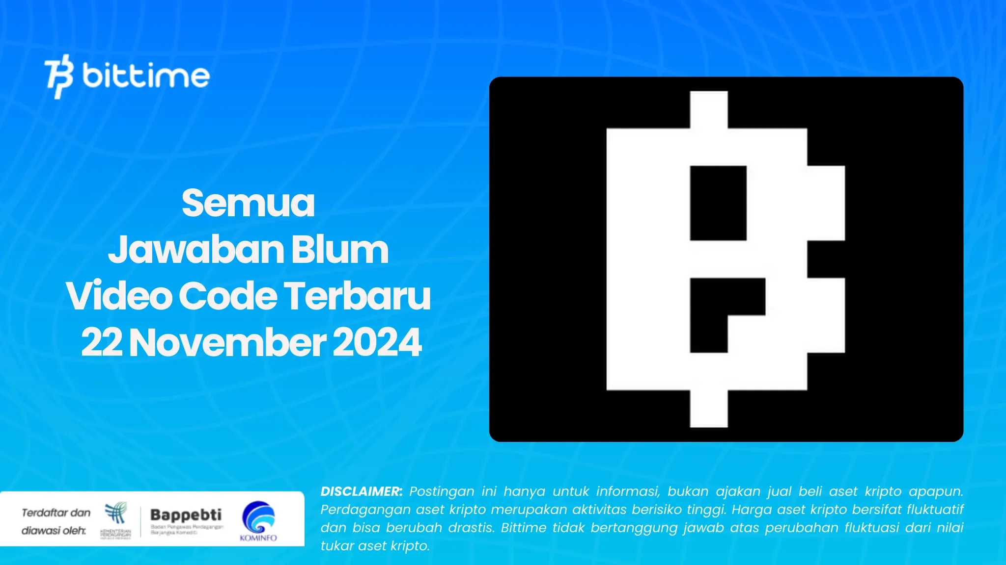 Semua Jawaban Blum Video Code Terbaru 22 November 2024.webp