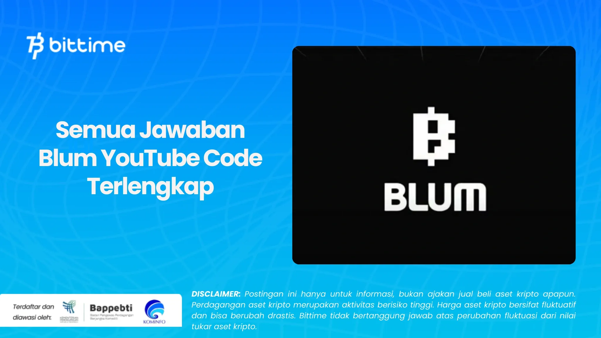 Semua Jawaban Blum YouTube Code Terlengkap