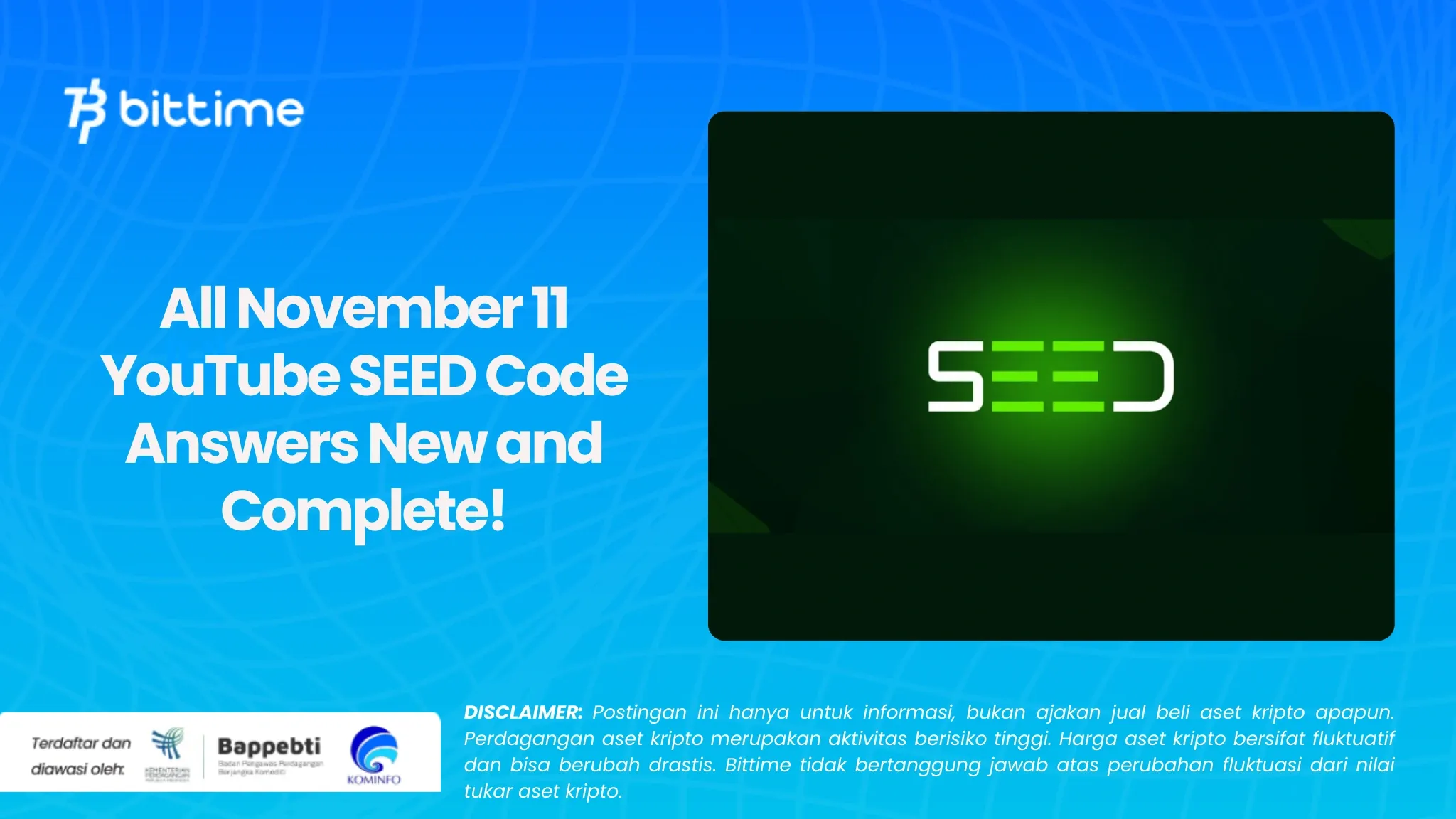 All November 11 YouTube SEED Code Answers New and Complete!