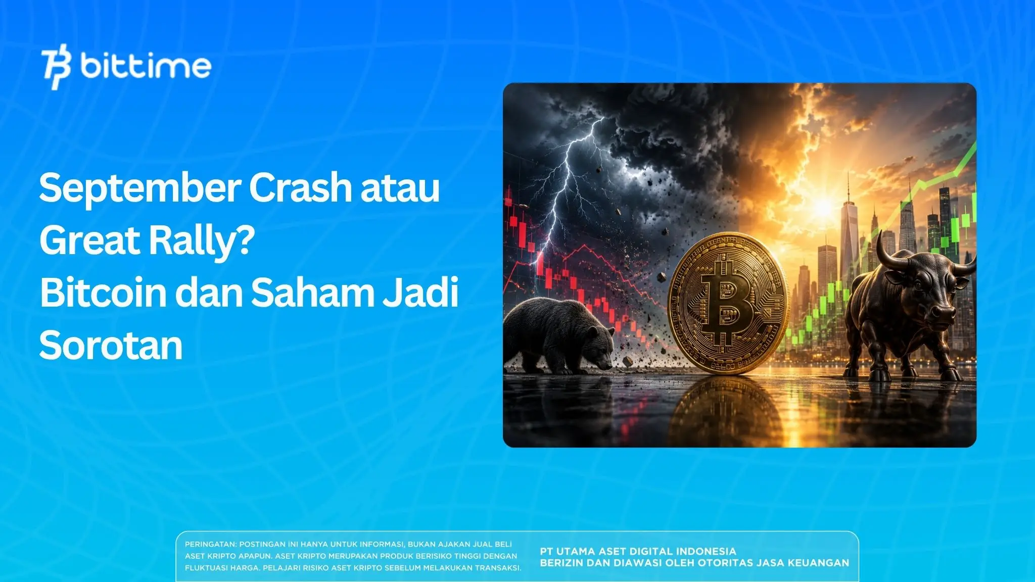 September Crash atau Great Rally? Bitcoin dan Saham Jadi Sorotan