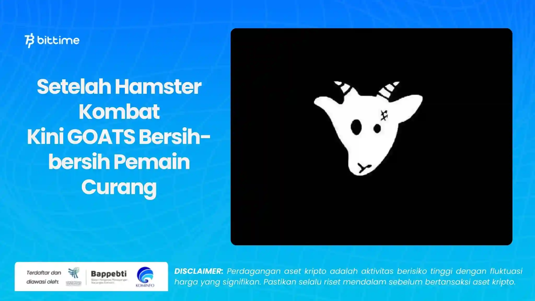 Setelah Hamster Kombat, Kini GOATS Bersih-bersih Pemain Curang.webp