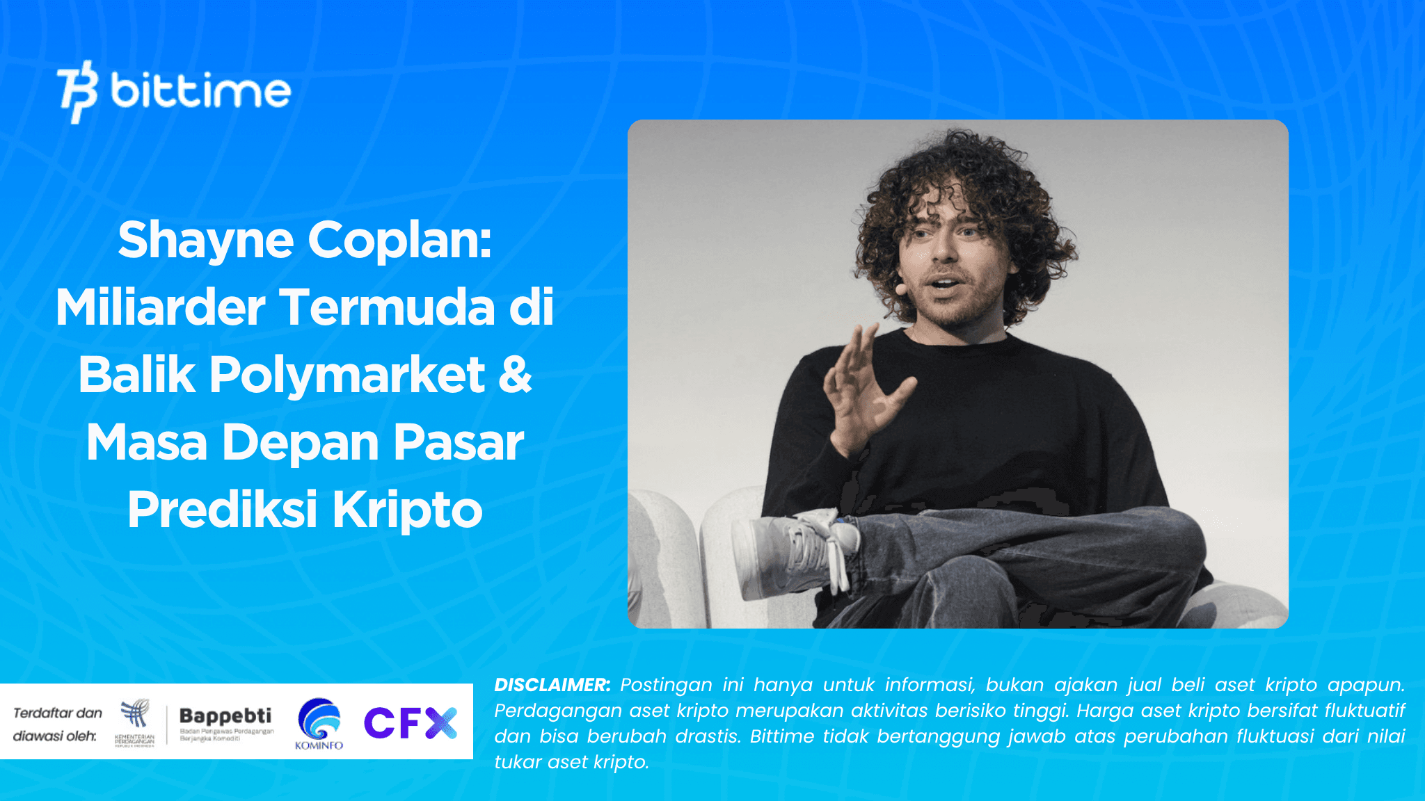 Shayne Coplan: Miliarder Termuda di Balik Polymarket & Masa Depan Pasar Prediksi Kripto