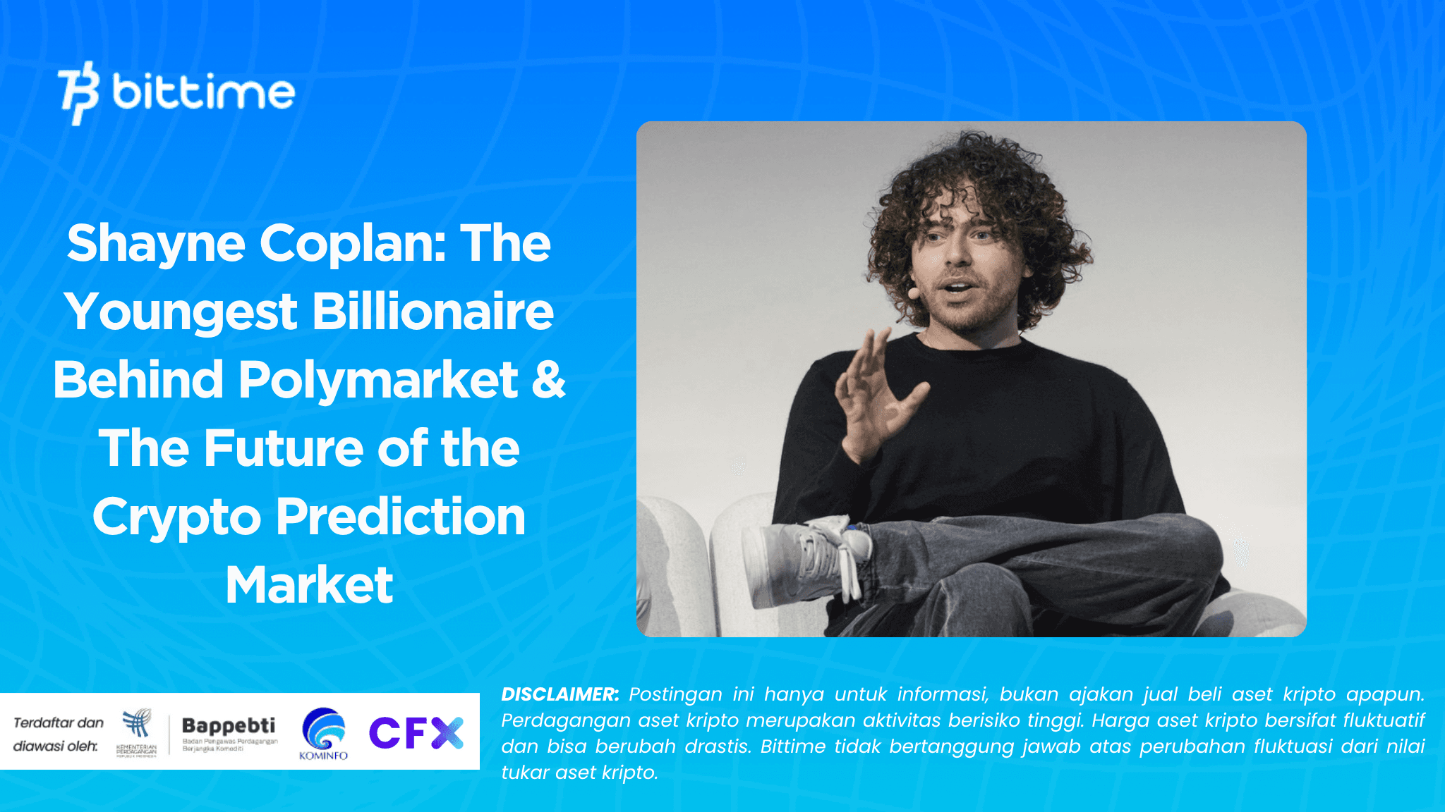 Shayne Coplan: The Youngest Billionaire Behind Polymarket & The Future of the Crypto Prediction Market