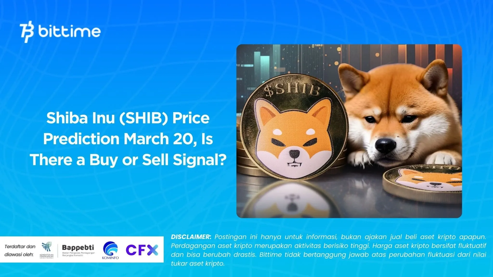 Shiba Inu (SHIB) Price Prediction March 20, Is There a Buy or Sell Signal?