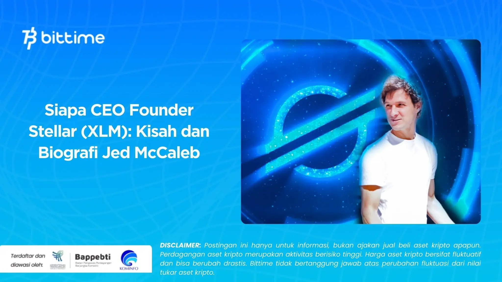 Siapa CEO Founder Stellar (XLM) Kisah dan Biografi Jed McCaleb.