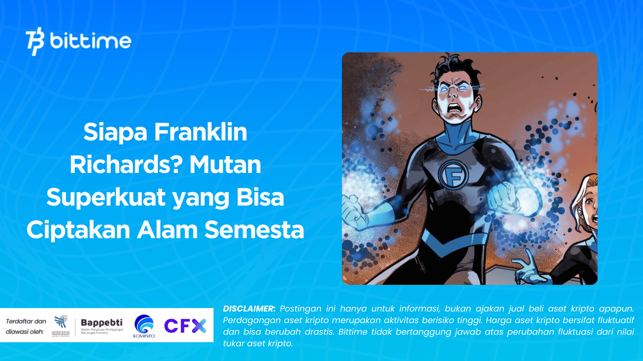 Siapa Franklin Richards? Mutan Superkuat yang Bisa Ciptakan Alam Semesta