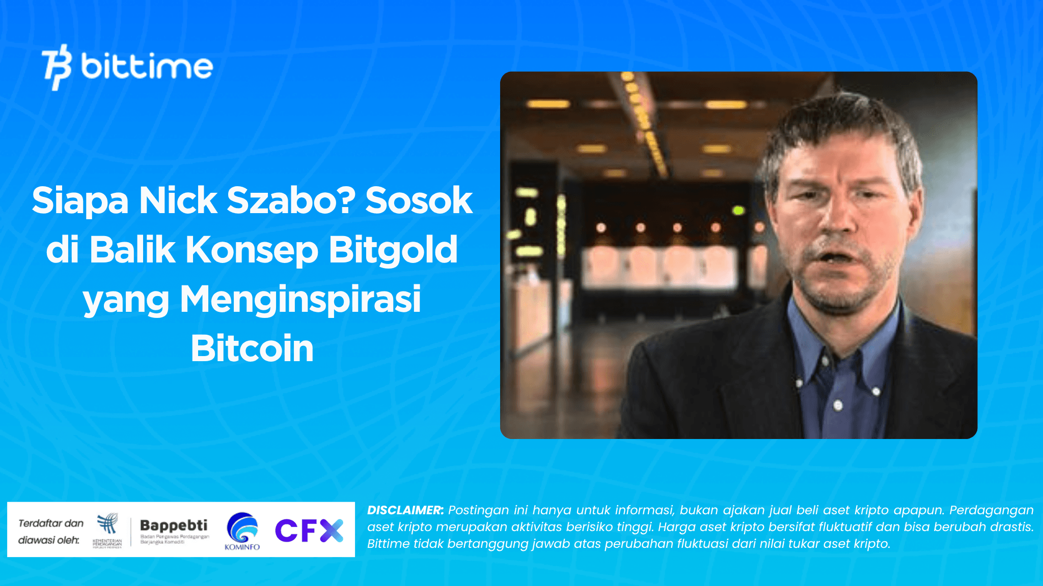 Siapa Nick Szabo? Sosok di Balik Konsep Bitgold yang Menginspirasi Bitcoin