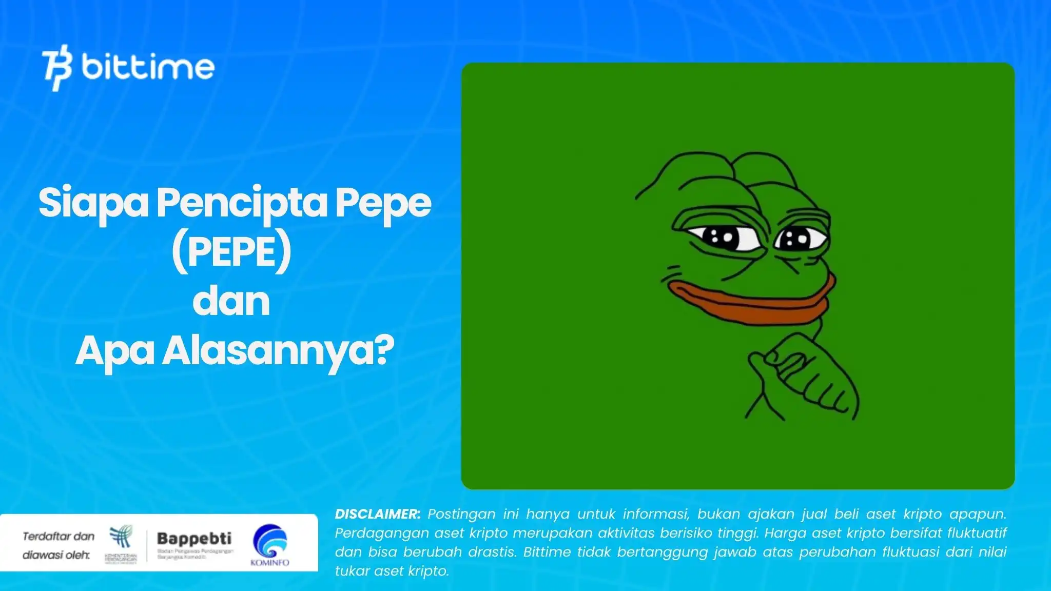 Siapa Pencipta Pepe (PEPE) dan Apa Alasannya.webp