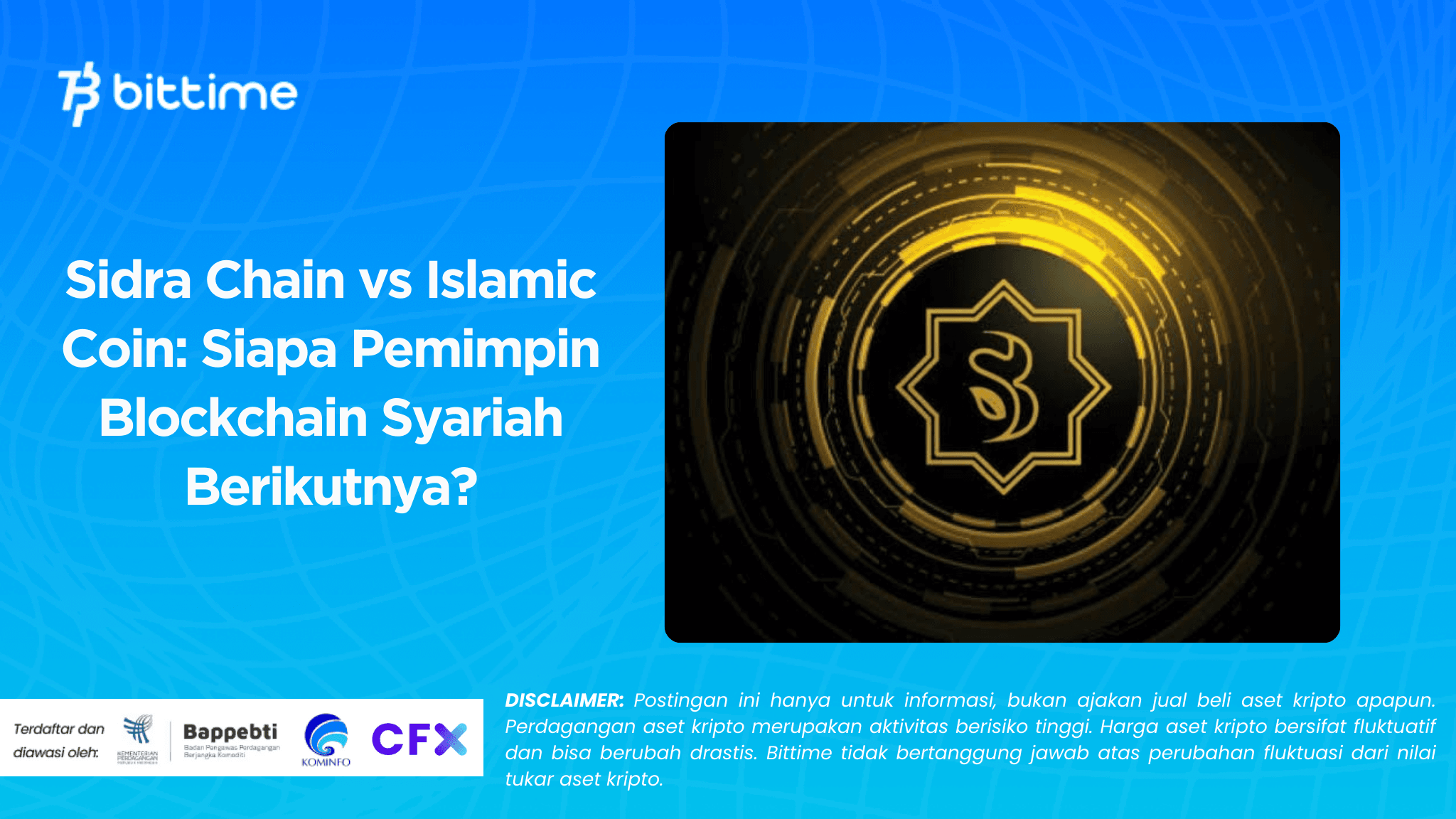 Sidra Chain vs Islamic Coin: Siapa Pemimpin Blockchain Syariah Berikutnya?