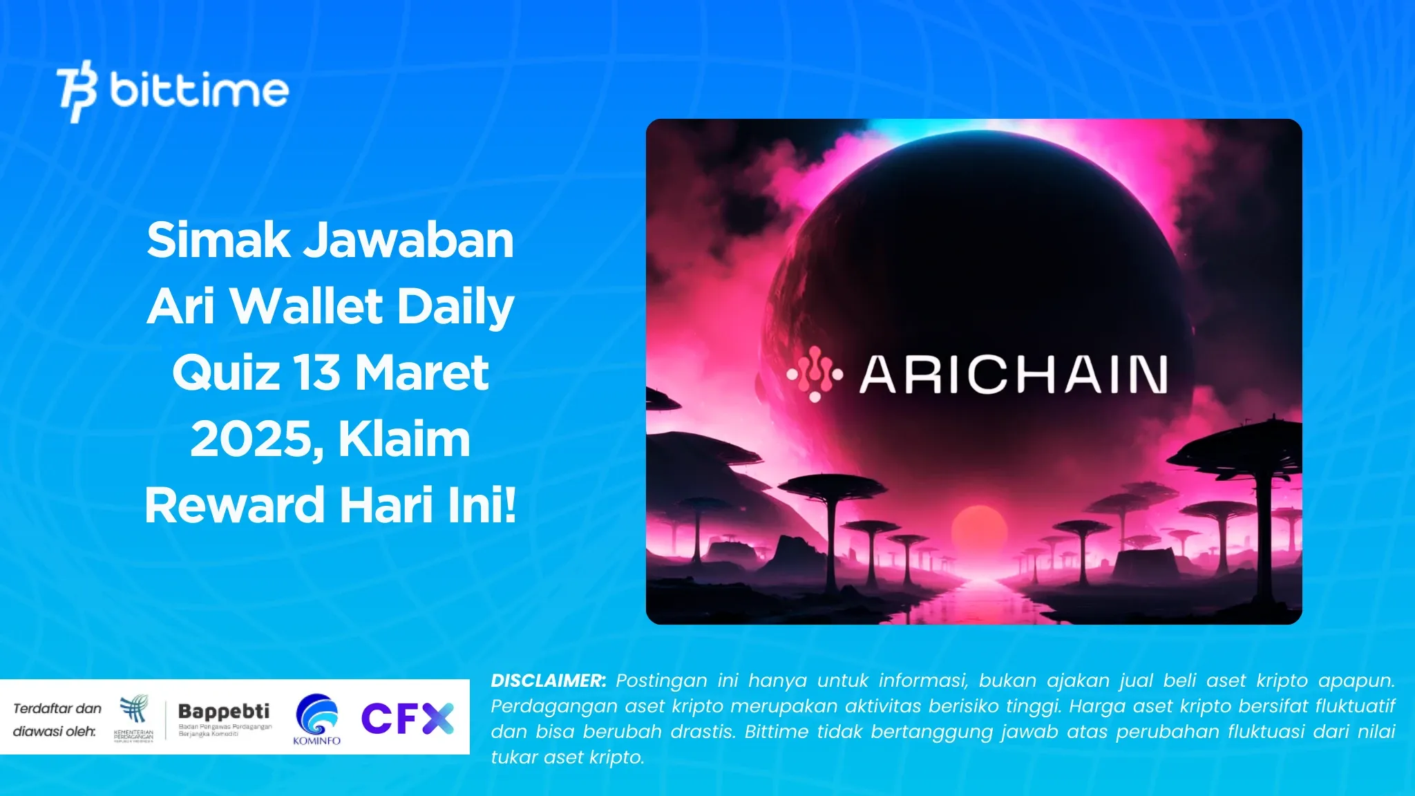 Simak Jawaban Ari Wallet Daily Quiz 13 Maret 2025, Klaim Reward Hari Ini!.webp