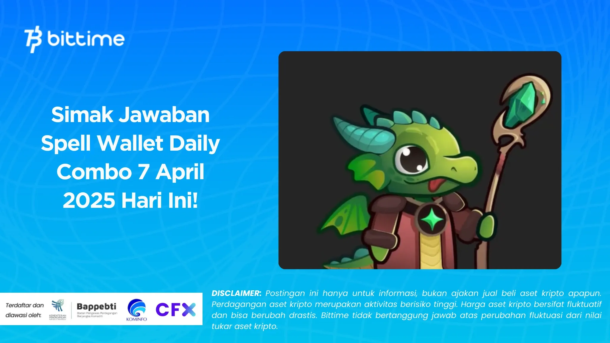 Simak Jawaban Spell Wallet Daily Combo 7 April 2025 Hari Ini!.webp