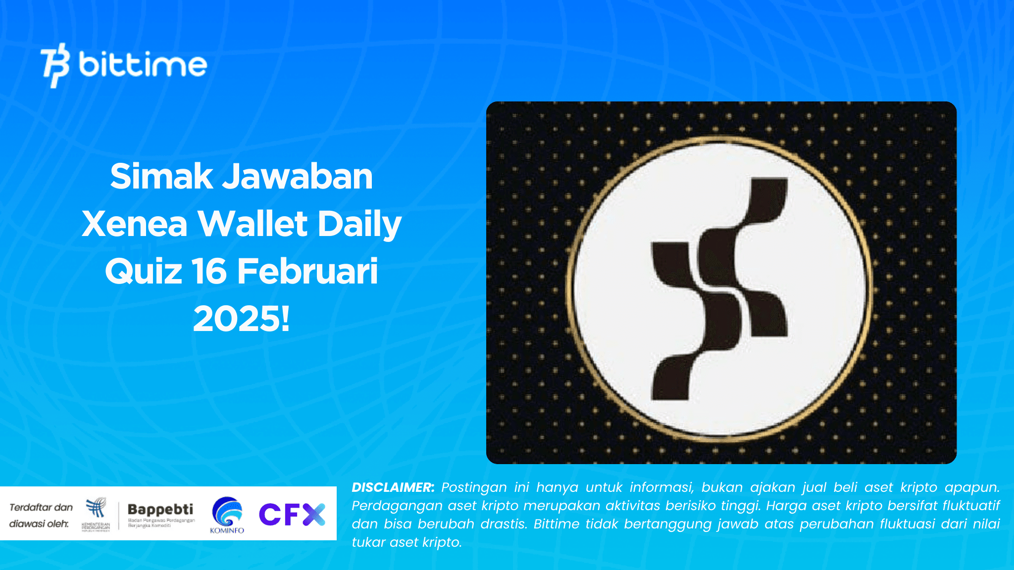 Simak Jawaban Xenea Wallet Daily Quiz 16 Februari 2025!.png