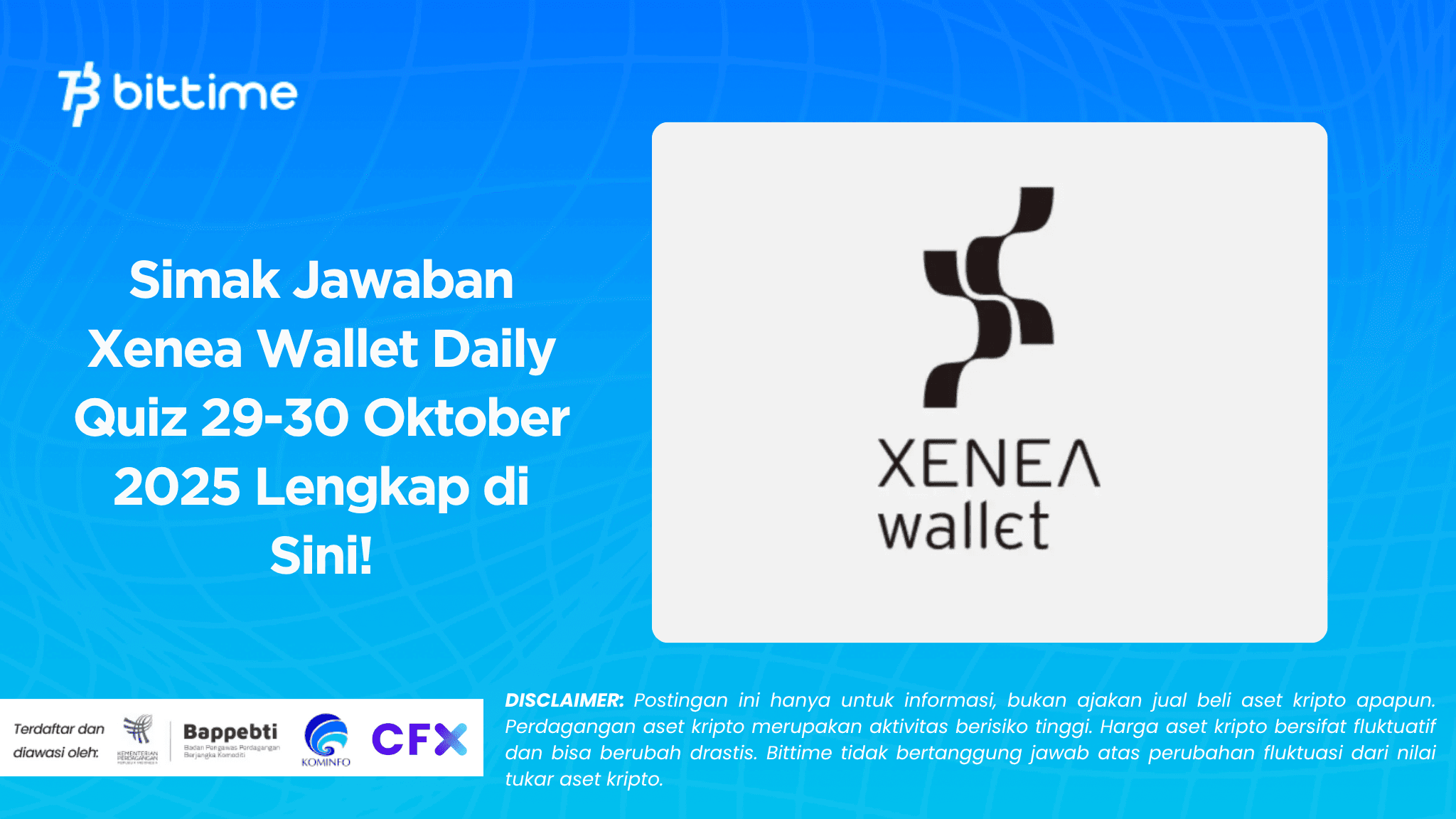 Simak Jawaban Xenea Wallet Daily Quiz 29-30 Oktober 2025 Lengkap di Sini!