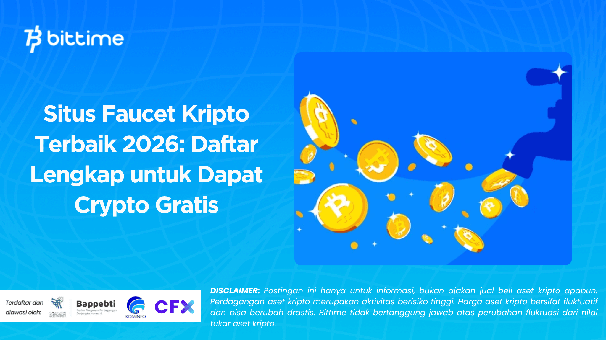 Situs Faucet Kripto Terbaik 2026: Daftar Lengkap untuk Dapat Crypto Gratis