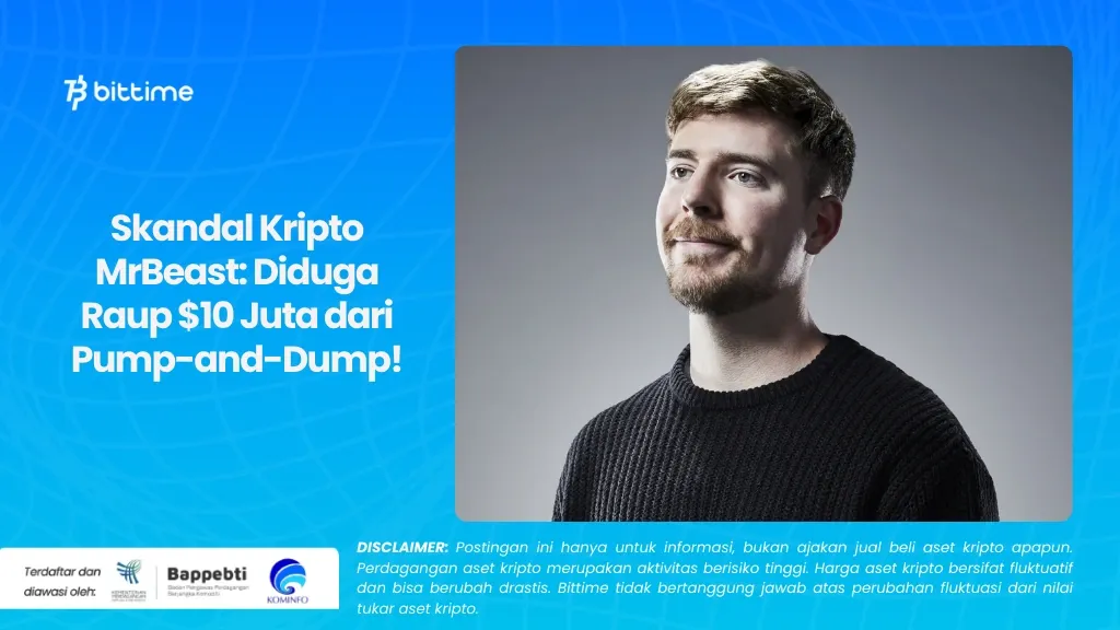 Skandal Kripto MrBeast Diduga Raup 10 Juta dari Pump-and-Dump!