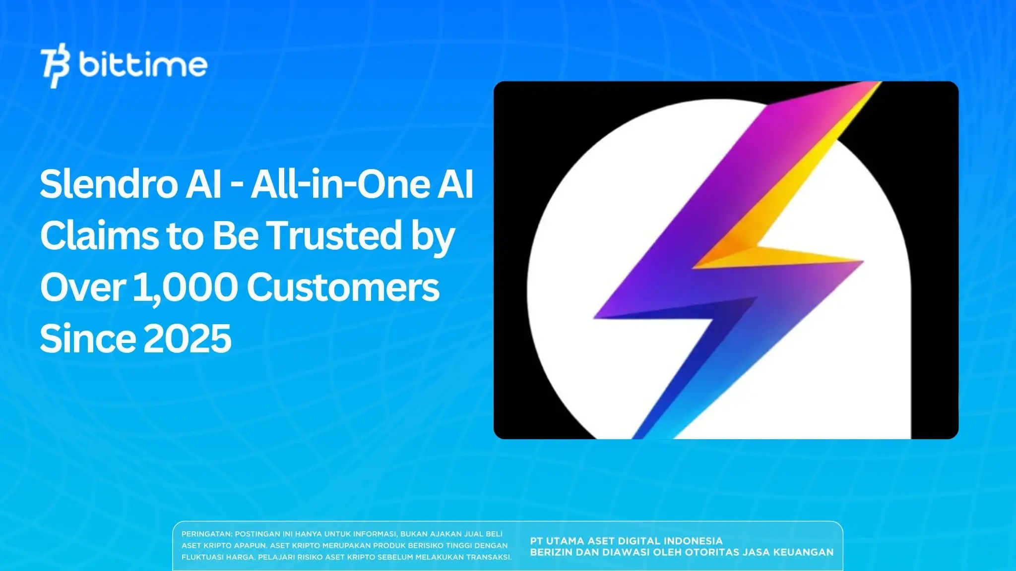 Slendro AI - All-in-One AI Claims to Be Trusted by Over 1,000 Customers Since 2025