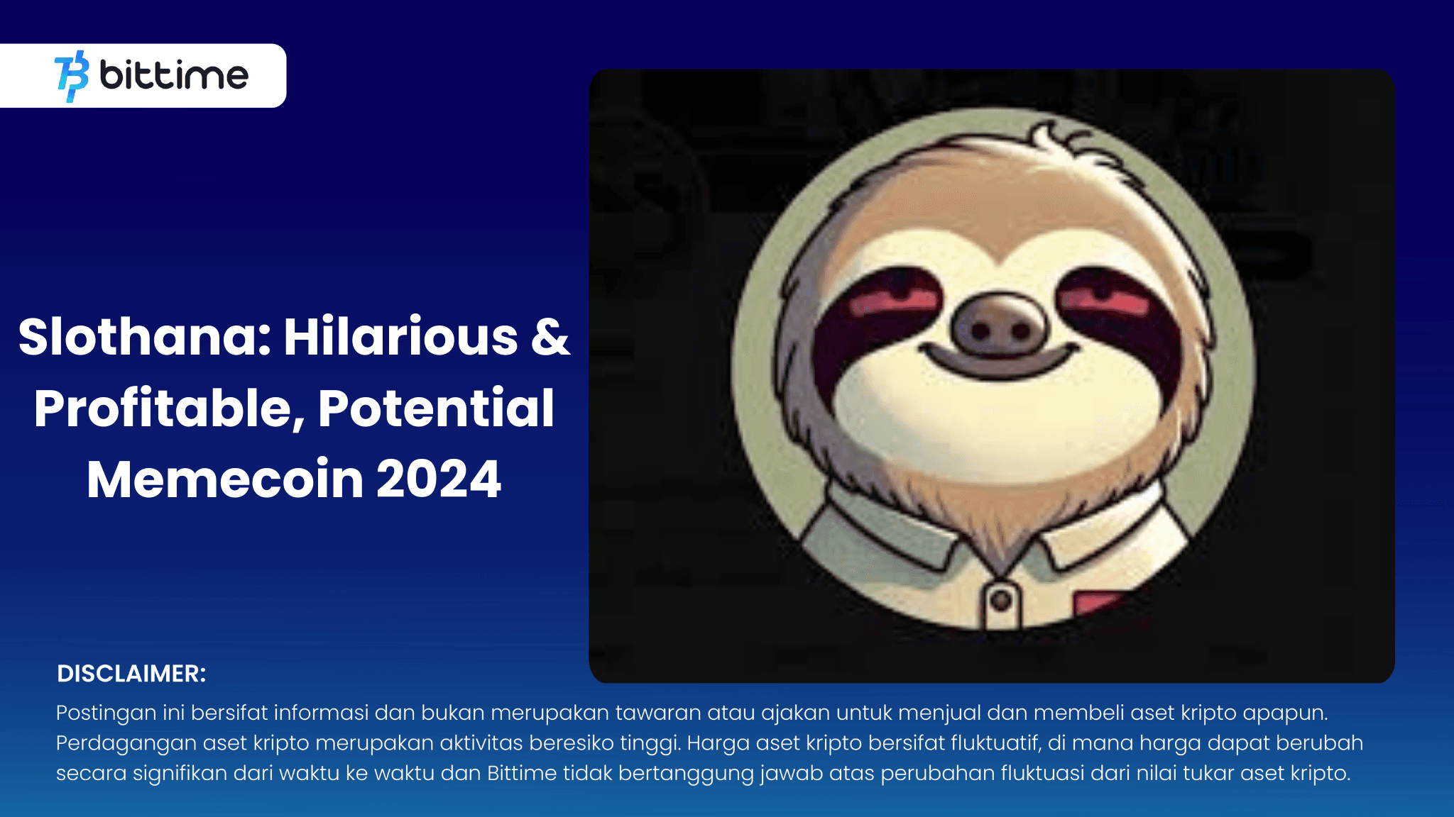 Slothana Kocak & Cuan, Memecoin Potensial 2024  (1).png