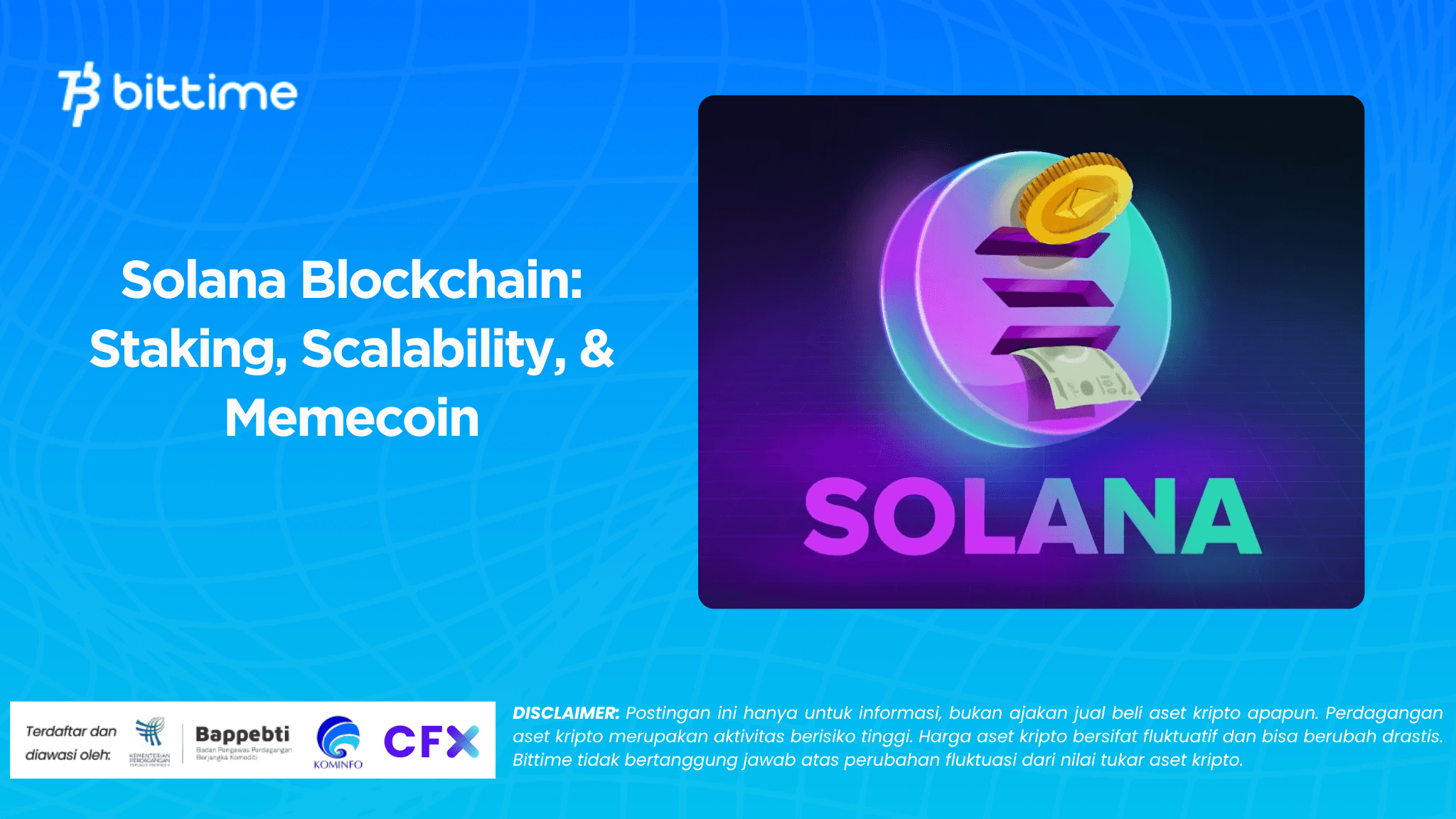 Solana Blockchain: Staking, Scalability, & Memecoin