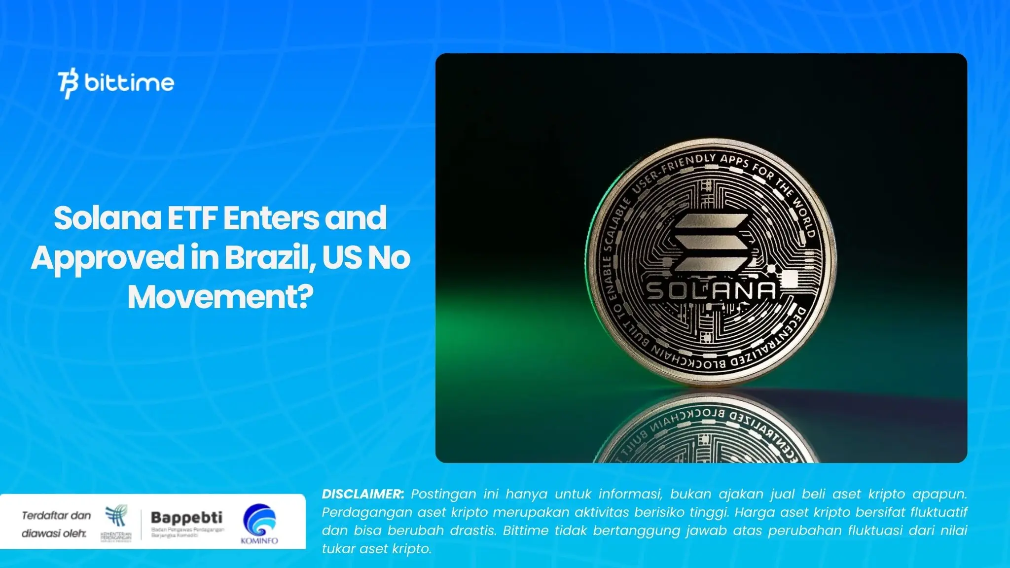 Solana ETF Enters and Approved in Brazil, US No Movement.webp