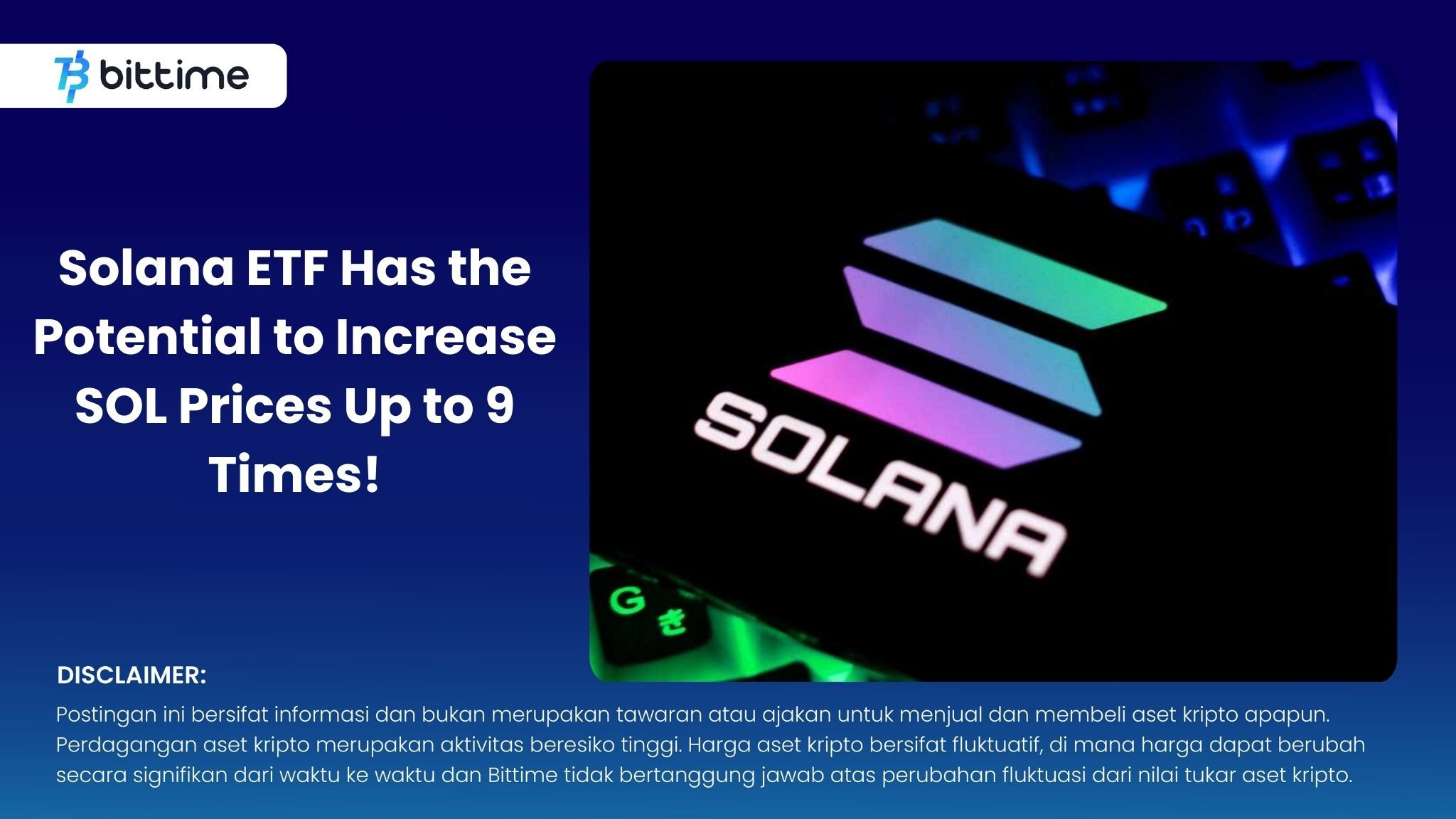 Solana ETF Has the Potential to Increase SOL Prices Up to 9 Times!