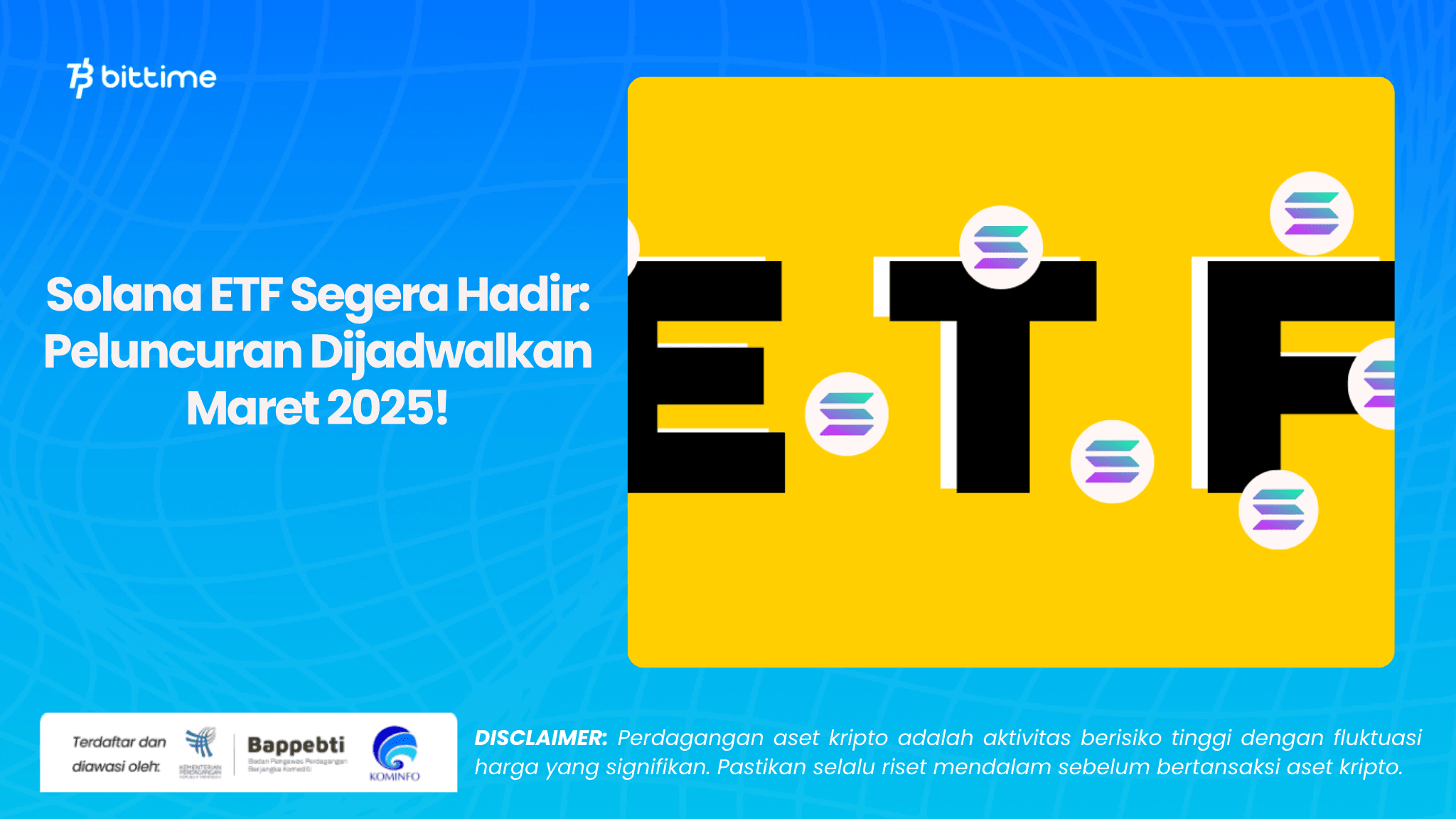 Solana ETF Segera Hadir Peluncuran Dijadwalkan Maret 2025!.png