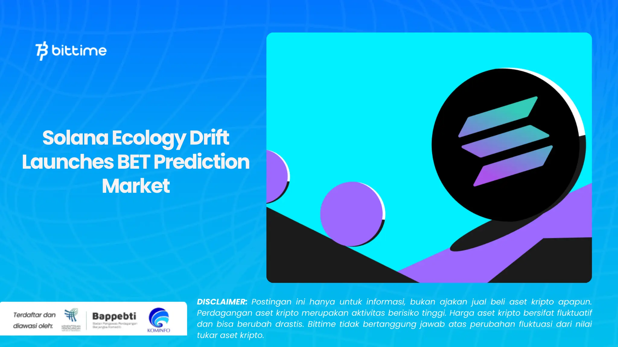 Solana Ecology Drift Launches BET Prediction Market