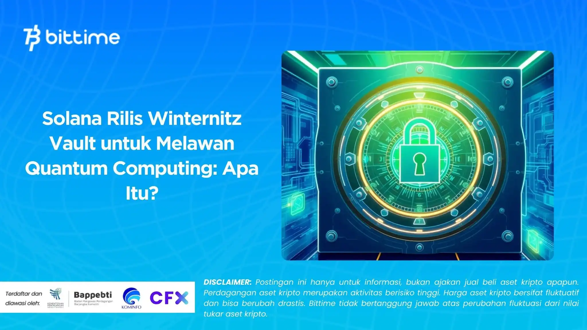 Solana Rilis Winternitz Vault untuk Melawan Quantum Computing Apa Itu.webp