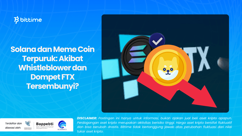 Solana dan Meme Coin Terpuruk Akibat Whistleblower dan Dompet FTX Tersembunyi.png