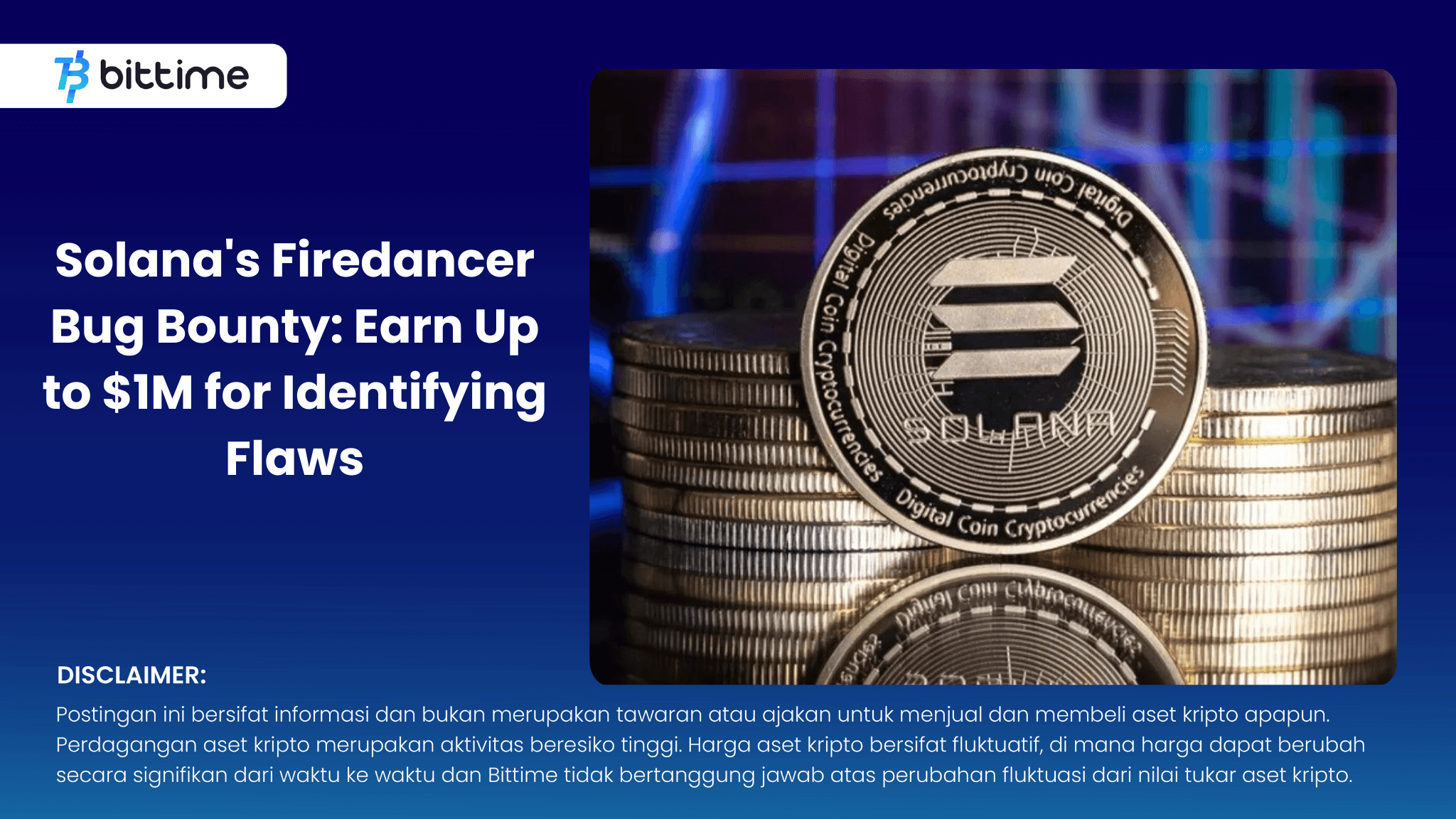 Solana's Firedancer Bug Bounty Earn Up to $1M for Identifying Flaws.png