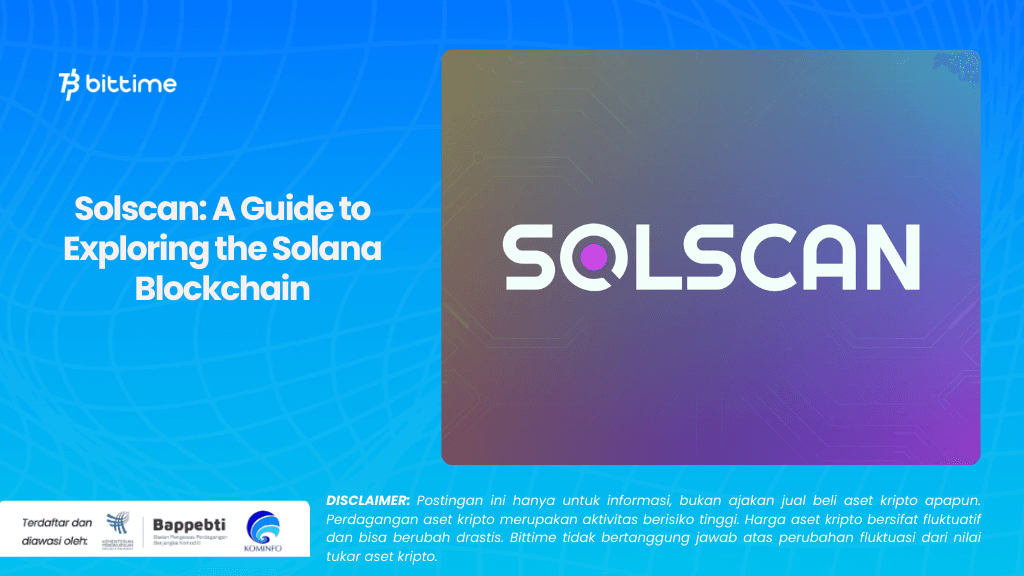 Solscan A Guide to Exploring the Solana Blockchain.png