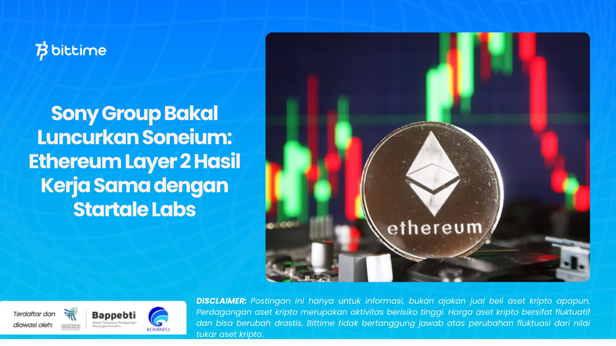 Sony Group Bakal Luncurkan Soneium: Ethereum Layer 2 Hasil Kerja Sama dengan Startale Labs