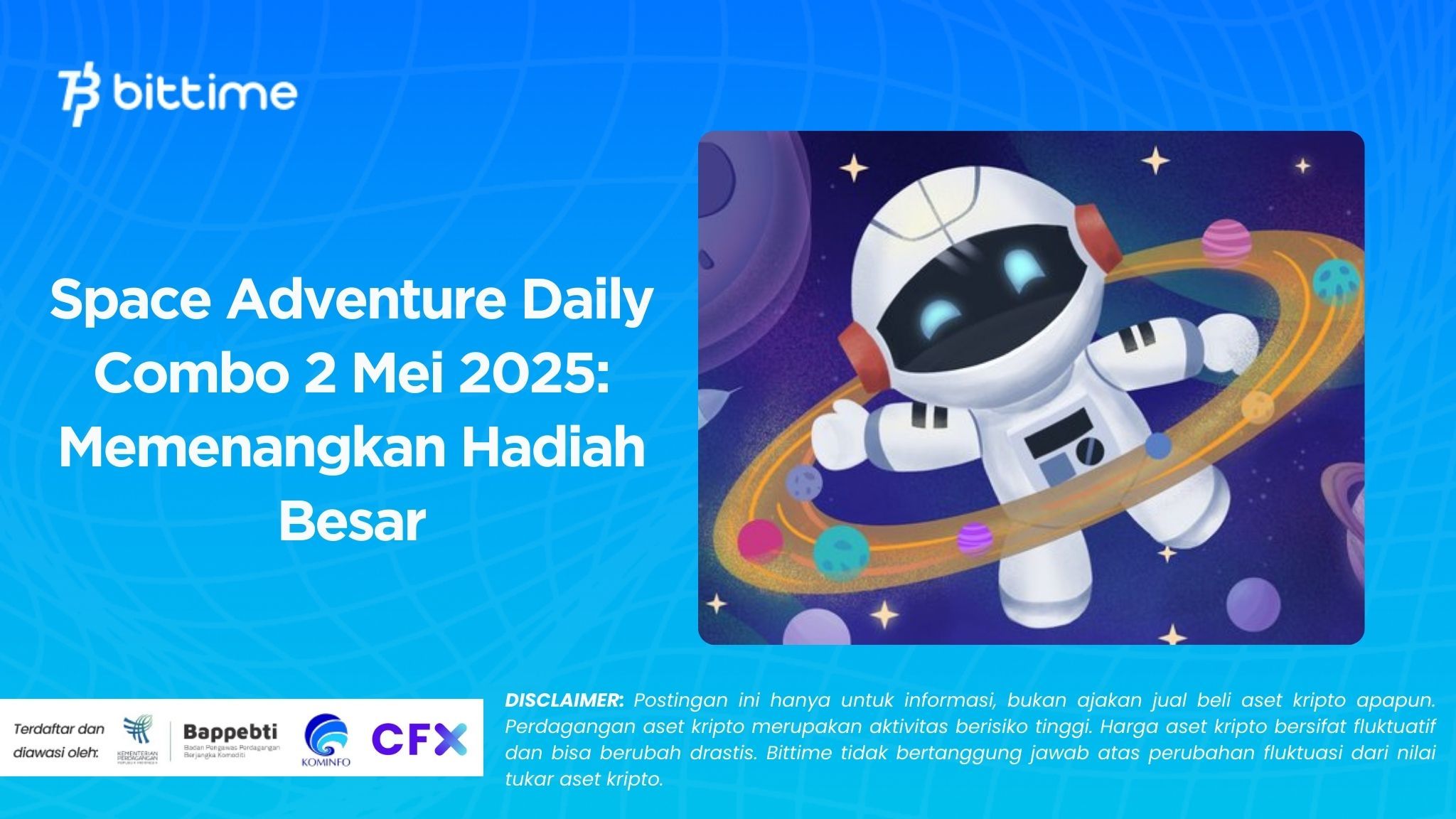 Space Adventure Daily Combo 2 Mei 2025 Memenangkan Hadiah Besar
