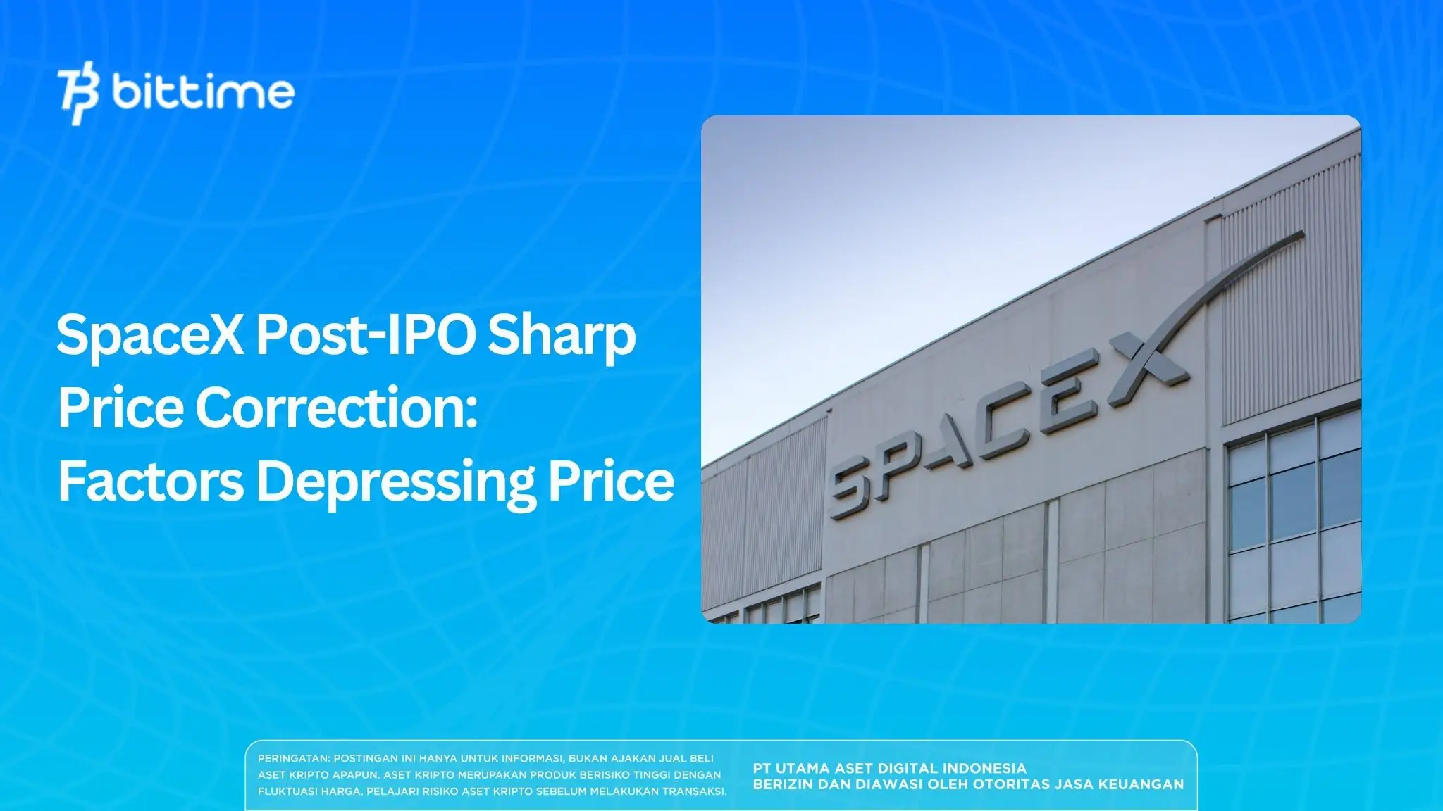 SpaceX Post-IPO Sharp Price Correction: Factors Depressing Price