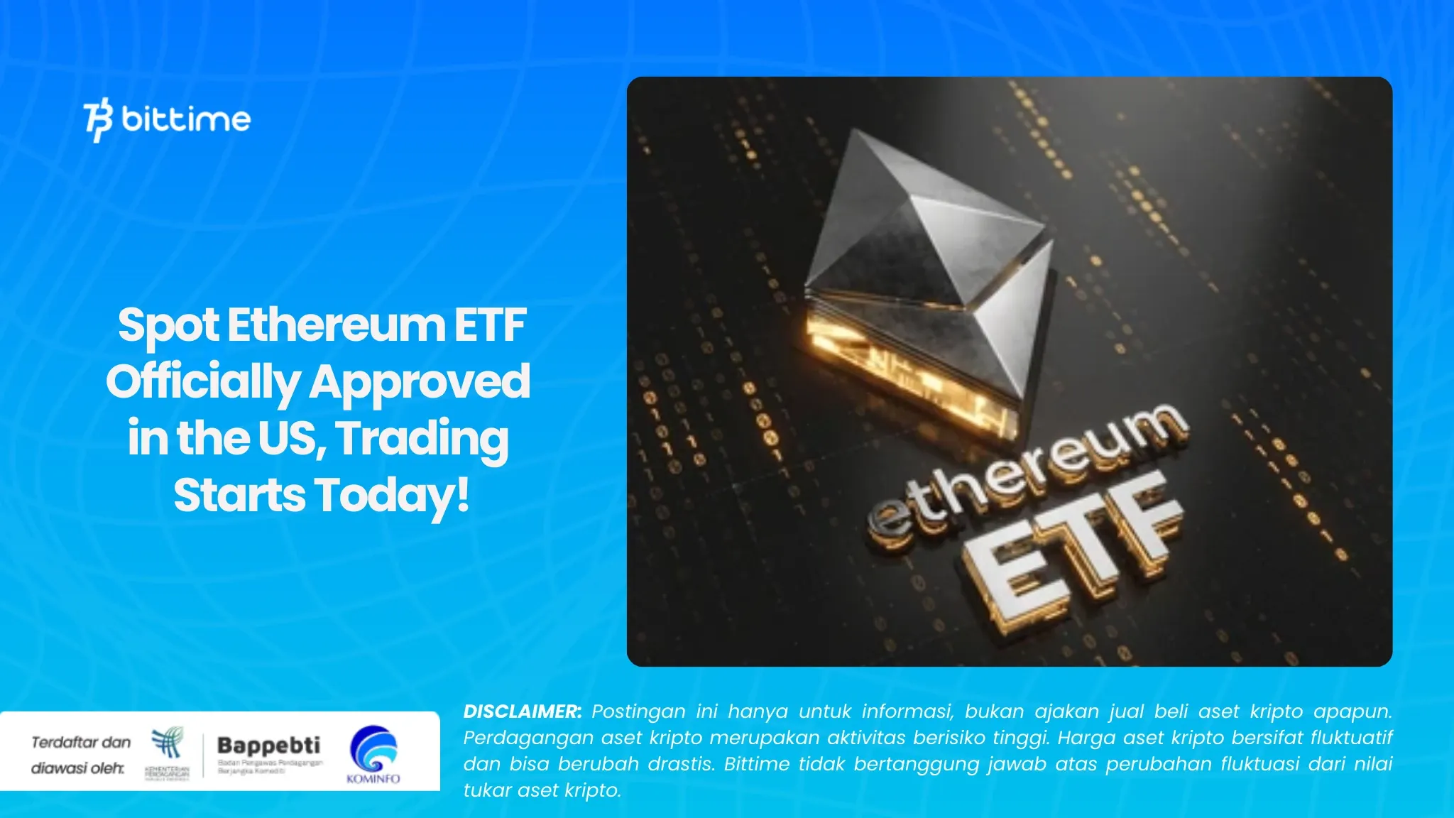 Spot Ethereum ETF Officially Approved.webp