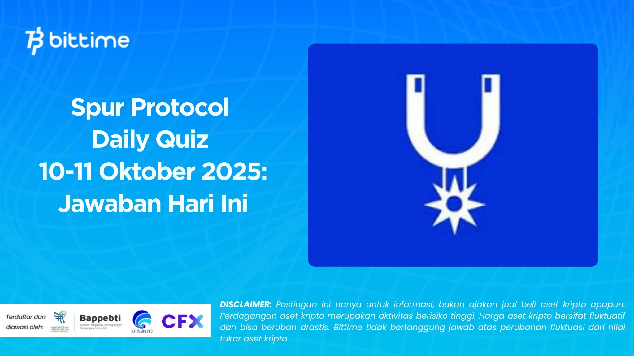 Spur Protocol Daily Quiz 10 Oktober 2025 